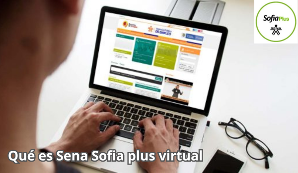 Que es Sena Sofia plus virtual
